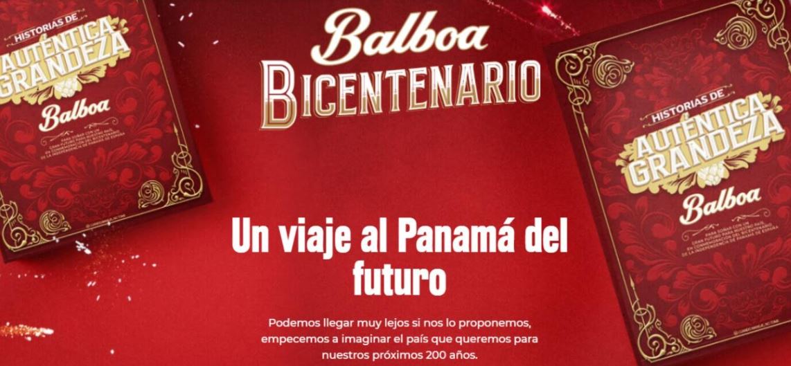 Cerveza Balboa te invita a soar con el Panam de los prximos 200 aos con el libro Historias de Nuestra Autentica Grandeza