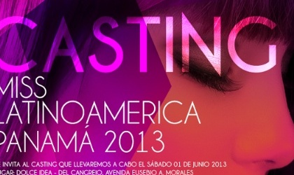 Anuncian casting Miss Latinoamrica Panam 2013
