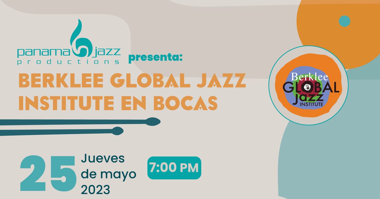 Panama Jazz Productions presenta al Berklee Global Jazz Institute en Bocas del Toro
