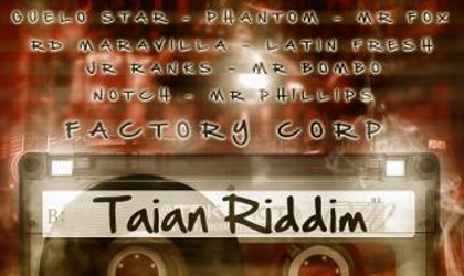 Taian Riddim rene a varios artistas