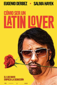 Cómo ser un Latin Lover