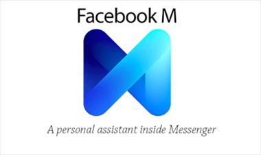 /zonadigital/facebook-lanza-su-propio-asistente-de-voz-inteligente-en-el-messenger-llamado-m/47603.html
