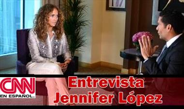 /vidasocial/jlo-entrevistada-cnn-en-espanol-desde-panama-por-ismael-cala/15019.html