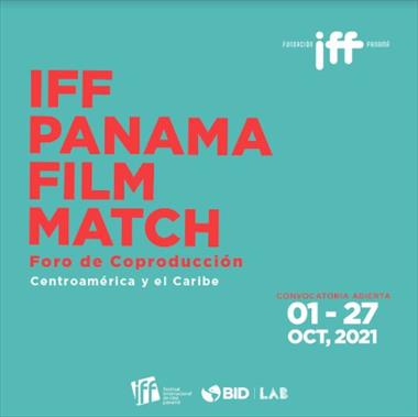 /cine/fundacion-iff-panama-anuncia-convocatoria-a-la-2da-edicion-del-foro-de-coproduccion-iff-panama-film-match/91948.html