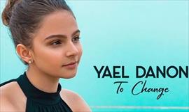 Yael Danon estrena el sencillo To Change