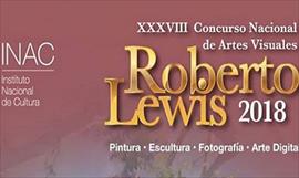 Concurso Nacional de Artes Visuales Roberto Lewis del 14 de agosto al 14 de septiempre