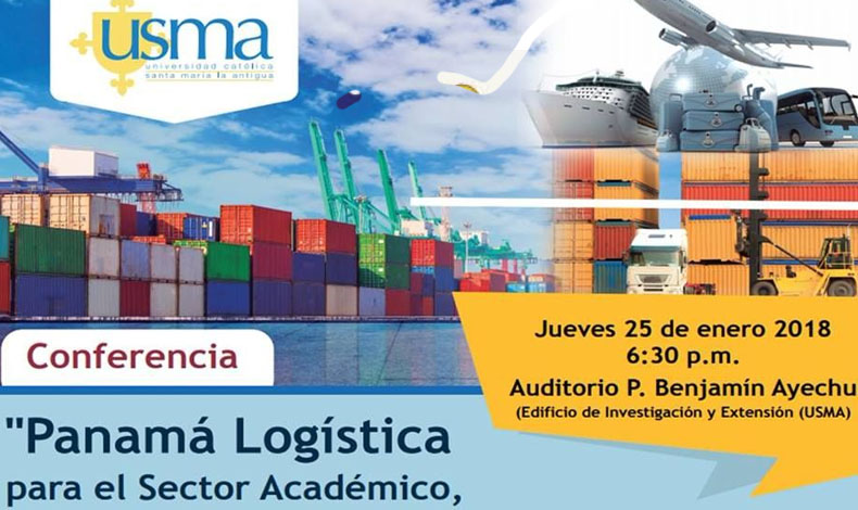 Conferencia: Panam, Logstica para el Sector Acadmico, Empresarial y de Estudiantes en la Formacin
