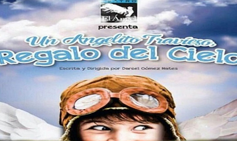 Obra de teatro: Un angelito travieso, Regalo del Cielo