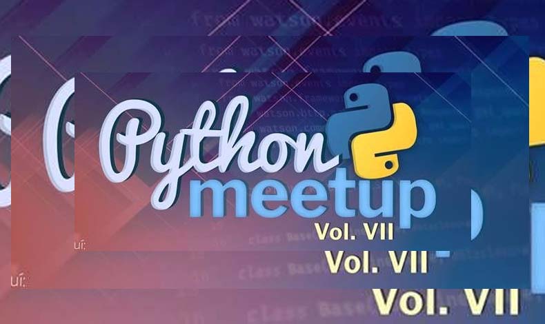 Python Meetup vol. VII - Panam 2017