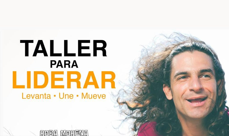 Taller para liderar: Levanta, Une, Mueve