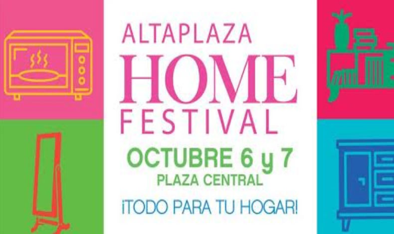 El 6 de octubre arranca el AltaPlaza Home Festival