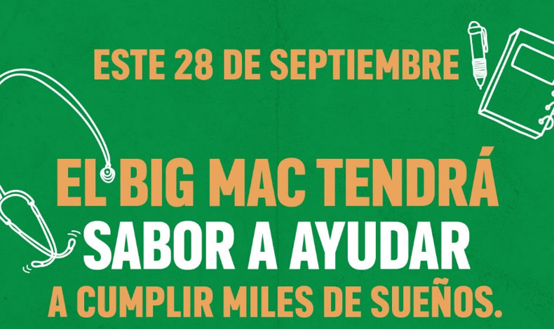 Hoy el Big Mac ayudar a cumplir miles de sueos