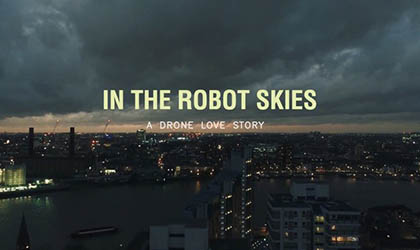 In the Robot Skies: La historia de amor entre drones