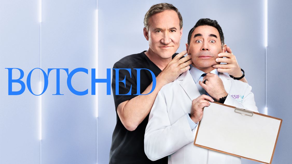 BOTCHED la exitosa serie que revela desastres de la ciruga plstica regresa con nuevos episodios