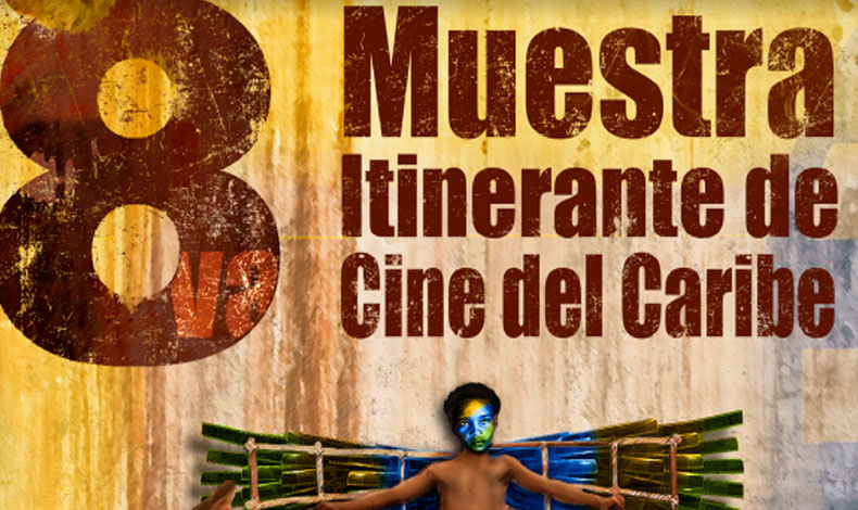 Llega la 8 Muestra Itinerante de Cine del Caribe