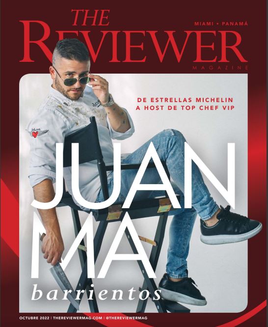 The Reviewer Magazine lanza su 1era edicin digital con el Chef JuanMa Barrientos en su portada