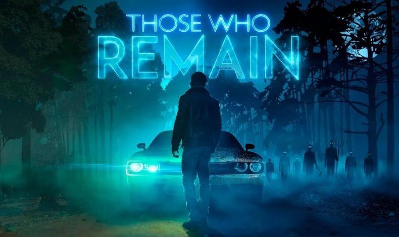 Those Who Remain juego de terror psicolgico ha lanzado nuevo avance