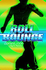 Roll Bounce