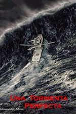 Una Tormenta Perfecta