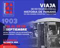 Festival Historia Panamá, evento educativo y familiar del 26 de septiembre al 1 de octubre en La Manzana, Santa Ana.