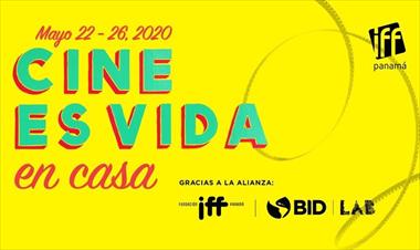 /cine/iff-panama-tendra-su-primera-edicion-virtual-del-22-al-26-de-mayo/90458.html