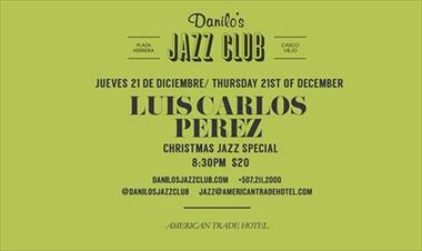 /vidasocial/el-saxofonista-luis-carlos-perez-presenta-chritmas-jazz-special/71542.html