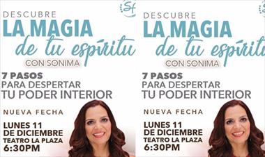 /vidasocial/conferencia-descubre-la-magia-de-tu-espiritu-el-11-de-diciembre/70738.html