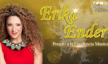 /vidasocial/erika-ender-recibira-un-reconocimiento-especial/45968.html