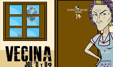 /musica/joe-d-y-u9-estrenan-vecina-su-ultima-produccion-musical/13006.html