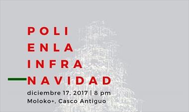 /vidasocial/-poli-en-infra-navidad-un-evento-para-compartir-este-domingo/71477.html