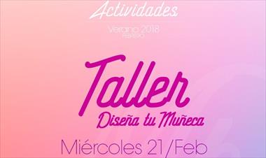 /vidasocial/taller-disena-tu-muneca-el-20-de-febrero/73922.html