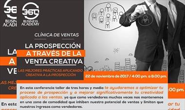 /vidasocial/clinica-de-ventas-creativas-prospeccion-a-traves-de-ventas-creativas-/70213.html