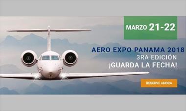 /vidasocial/en-marzo-se-realizara-la-aero-expo-panama/73471.html