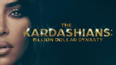 The Kardashians: Billion Dollar Dinasty la nueva docuserie que llega a Latinoamrica por E! Entertainment