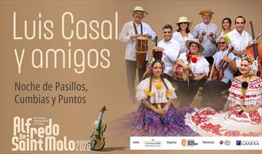 Luis Casal y Amigos celebrar� la m�sica tradicional paname�a en el XX Festival Internacional de M�sica Alfredo De Saint Malo