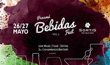 /vidasocial/panama-bebidas-fest-llega-con-su-segunda-edicion/46798.html