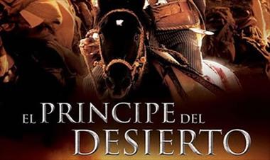 /cine/afortunados-a-entradas-el-principe-del-desierto/13651.html