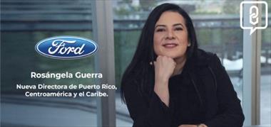 /vidasocial/ford-nombra-a-rosangela-guerra-directora-de-puerto-rico-centroamerica-y-el-caribe/91927.html