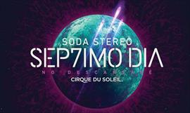 Se estren 'Sptimo da - No descansar', el homenaje a Soda Stereo de Cirque du Soleil