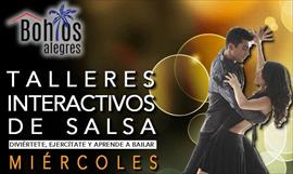 Talleres Interactivos de Salsa, hasta el 25 de octubre