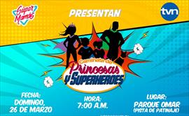 Caminata Superhroes y princesas el domingo 10 de julio